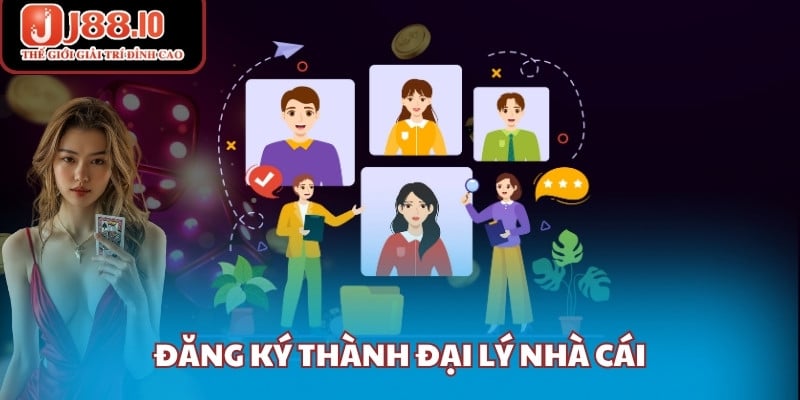 Đăng ký thành đại lý nhà cái