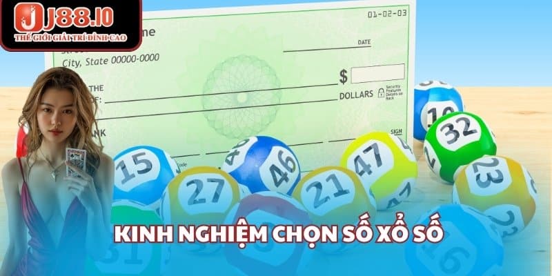 Kinh nghiệm chọn số xổ số