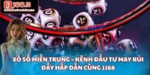 Xổ số miền trung