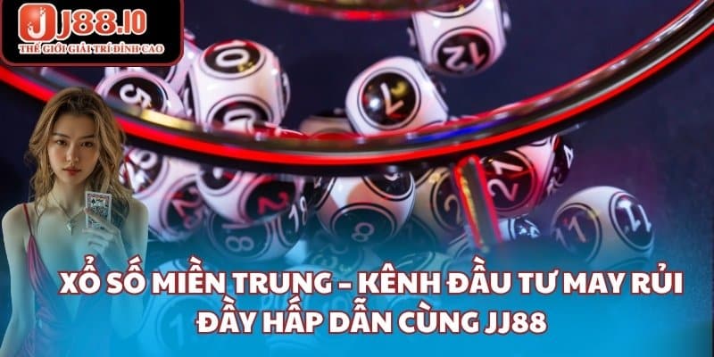 Xổ số miền trung