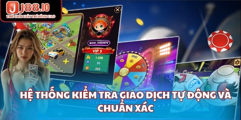 Hệ thống kiểm tra giao dịch tự động và chuẩn xác